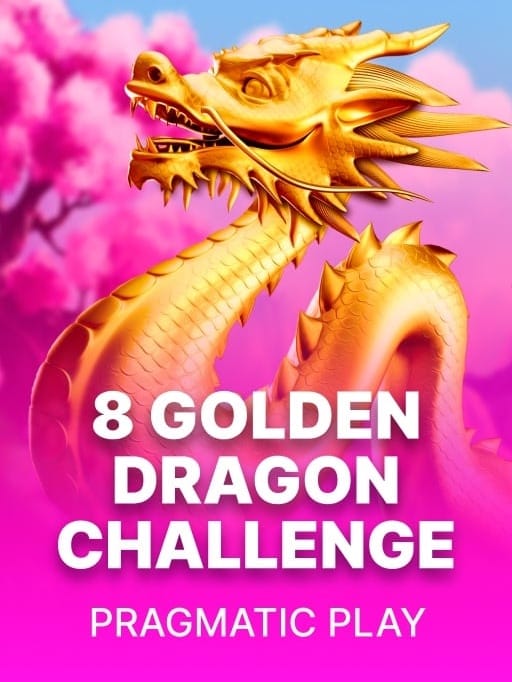 8 Golden Dragon Challenge